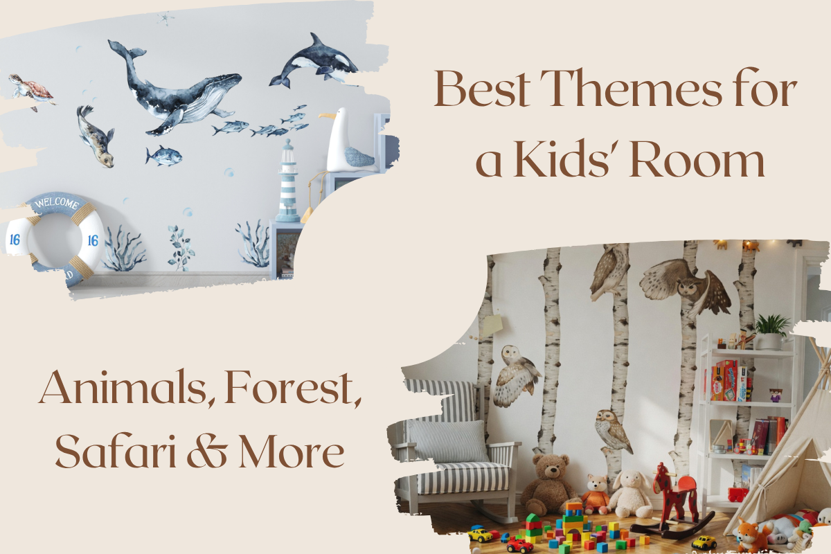 Best Themes for a Kids' Room: Animals, Forest, Safari & More