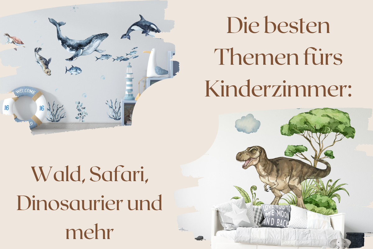 Die besten Themen fürs Kinderzimmer: Wald, Safari, Dinosaurier und mehr
